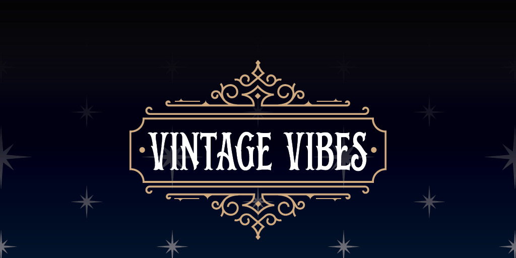 Vintage Vibes