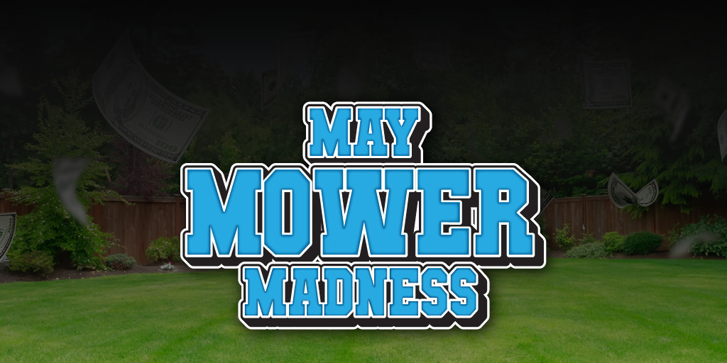 May Mower Madness